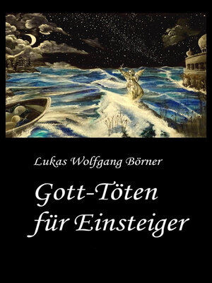 cover image of Gott-Töten für Einsteiger